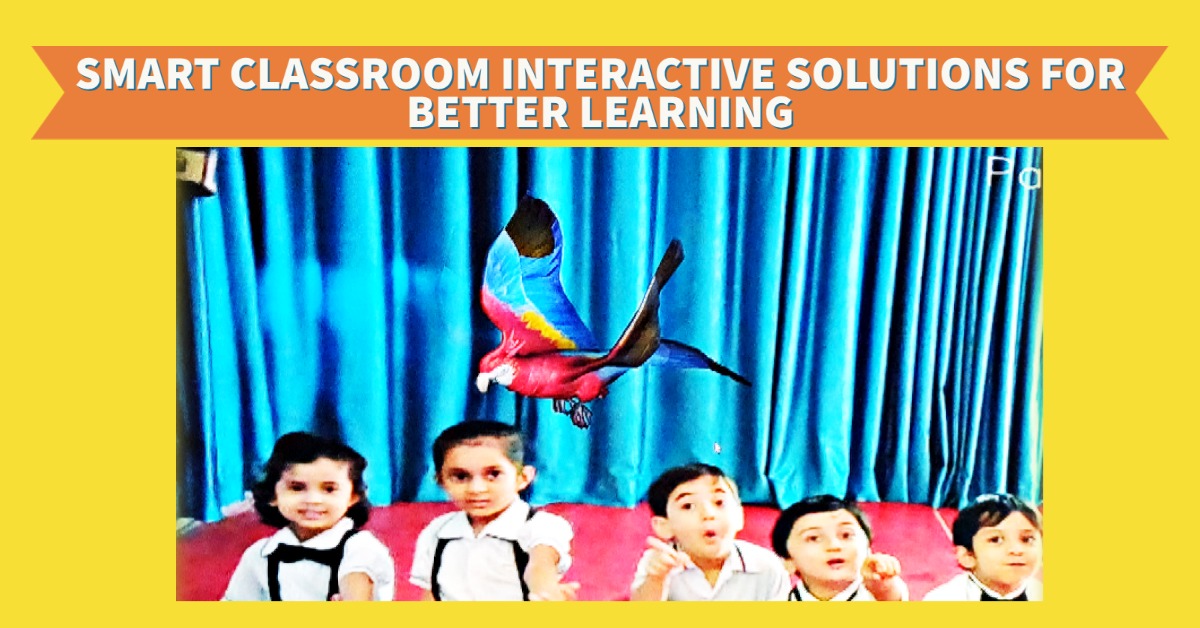 Smart classroom interactive solutions for better learning