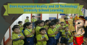 Read more about the article Does Augmented Reality and 3D Technology Diversify School Learning